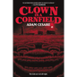 Clown in a Cornfield - Paperback
