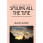 Smiling All the Time - Paperback