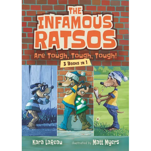 The Infamous Ratsos Are Tough, Tough, Tough! 3 Books in 1 - Paperback