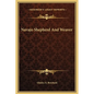 Navajo Shepherd and Weaver - Hardcover