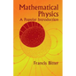 Mathematical Physics: A Popular Introduction - Paperback