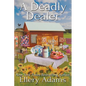 A Deadly Dealer - Paperback