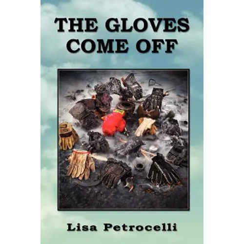 The Gloves Come Off - Paperback