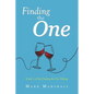 Finding the One: Book 1 of the Finding the One Trilogy - Paperback