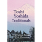 Toshi Yoshida Traditionals - Paperback