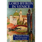 Lord Byron in Venice: A Play in Three Acts - Paperback