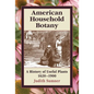 American Household Botany - Hardcover