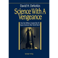 Science with a Vengeance: How the Military Created the Us Space Sciences After World War II - Paperback