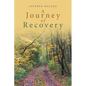 A Journey of Recovery - Paperback