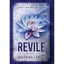 Revile - Hardcover