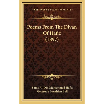 Poems From The Divan Of Hafiz (1897) - Hardcover
