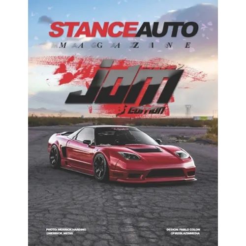 Stance Auto Magazine JDM Edition - Paperback
