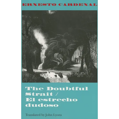 The Doubtful Strait / El Estrecho Dudoso - Paperback