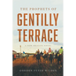 The Prophets of Gentilly Terrace - Paperback