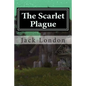 The Scarlet Plague - Paperback