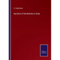 Narrative of the Mutinies in Oude - Paperback
