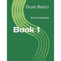 Drum Basics Book 1 - Paperback