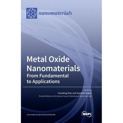 Metal Oxide Nanomaterials: From Fundamental to Applications - Hardcover