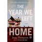 The Year We Left Home - Paperback