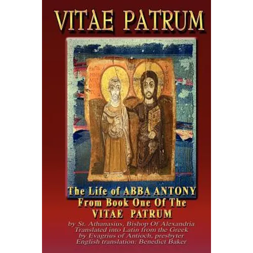 Vitae Patrum: The Life Of Abba Antony - Paperback