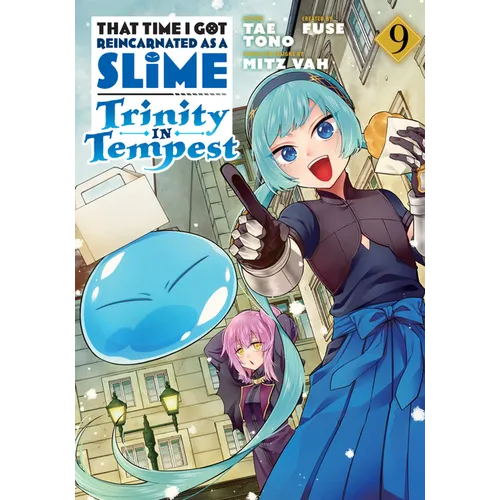 That Time I Got Reincarnated as a Slime: Trinity in Tempest (Manga) 9 - Paperback