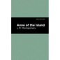Anne of the Island - Hardcover