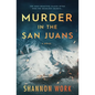 Murder in the San Juans - Paperback