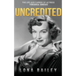 Uncredited (hardback): The Life and Career of Virginia Gregg - Hardcover