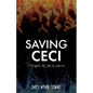 Saving Ceci: A Kingfisher Key Story of Suspense - Paperback