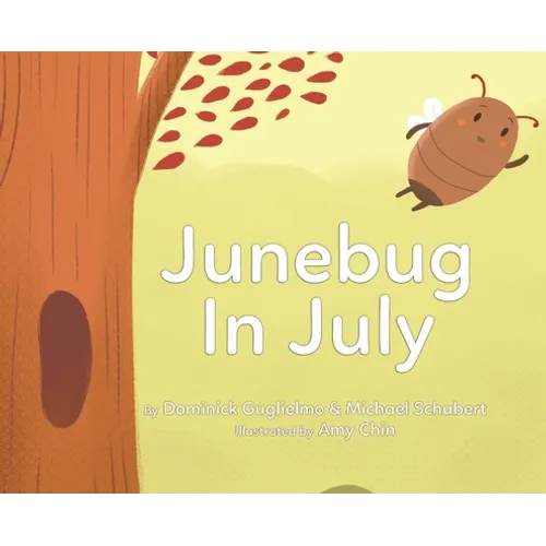 Junebug In July - Hardcover
