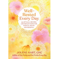 Well-Rested Every Day: 365 Rituals, Recipes, and Reflections for Radical Peace and Renewal - Paperback