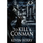 To Kill A Conman - Paperback