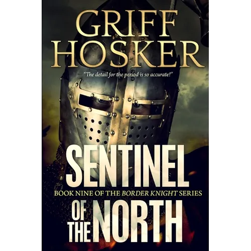 Sentinel of the North - Paperback