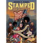 Stamped from the Beginning [Graphic Edition]: A Graphic History of Racist Ideas in America - Hardcover