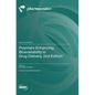 Polymers Enhancing Bioavailability in Drug Delivery, 2nd Edition - Hardcover
