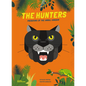 The Hunters: Predators of the Animal Kingdom - Hardcover