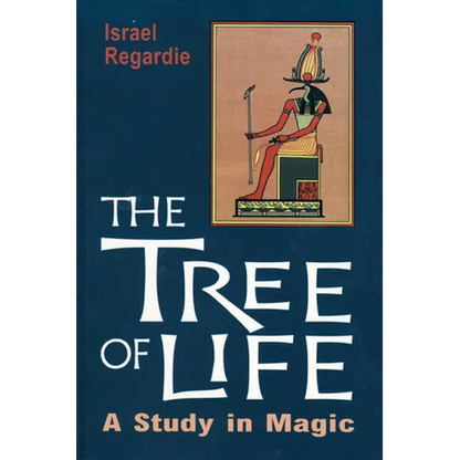 The Tree of Life: A Study in Magic - Paperback