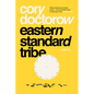 Eastern Standard Tribe - Paperback
