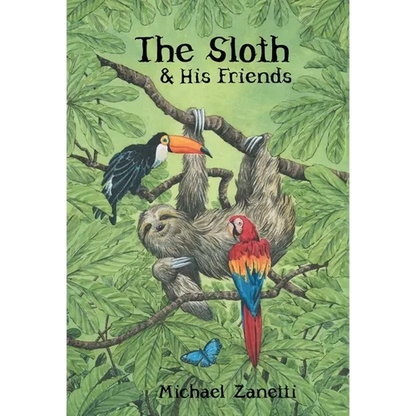 The Sloth and His Friends - Hardcover