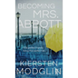 Becoming Mrs. Abbott - Hardcover