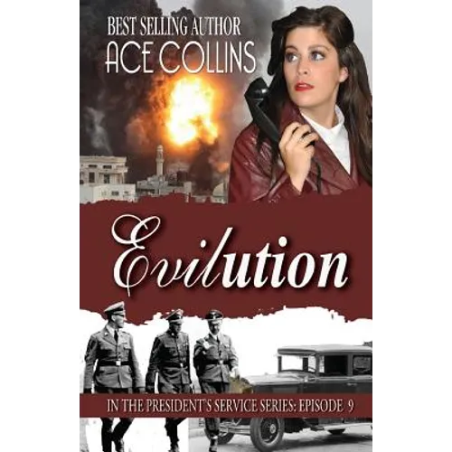 Evilution: In the President's Service: Episode 9 - Paperback