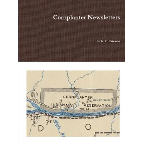 Cornplanter Newsletters - Paperback