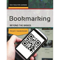 Bookmarking: Beyond the Basics - Paperback