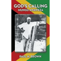 God's Calling: Mungu Anaweza - Hardcover
