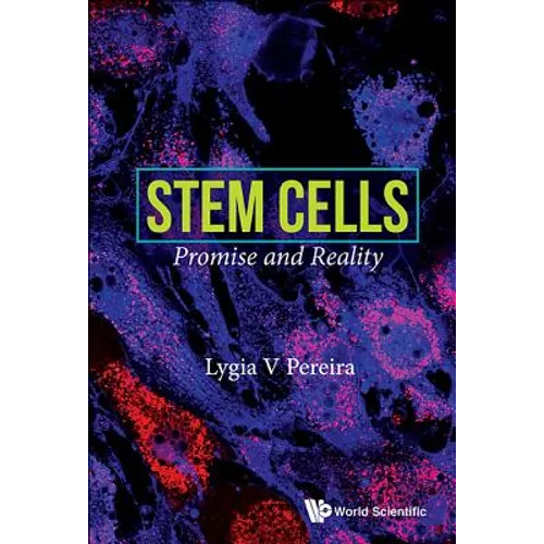 Stem Cells: Promise and Reality - Hardcover
