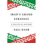 Iran's Grand Strategy: A Political History - Hardcover