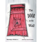 The Door in the Wall - Hardcover