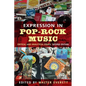 Expression in Pop-Rock Music: Critical and Analytical Essays - Paperback