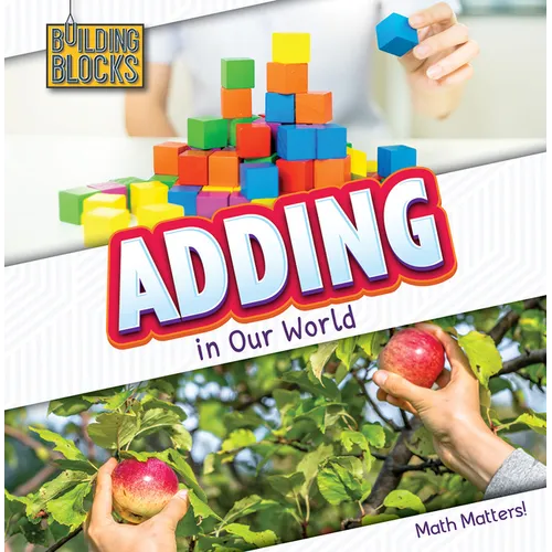 Adding in Our World - Library Binding