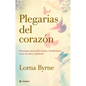 Plegarias del Corazón: Oraciones Para Pedir Ayuda Y Bendiciones, Rezos de Amor Y Gratitud - Paperback